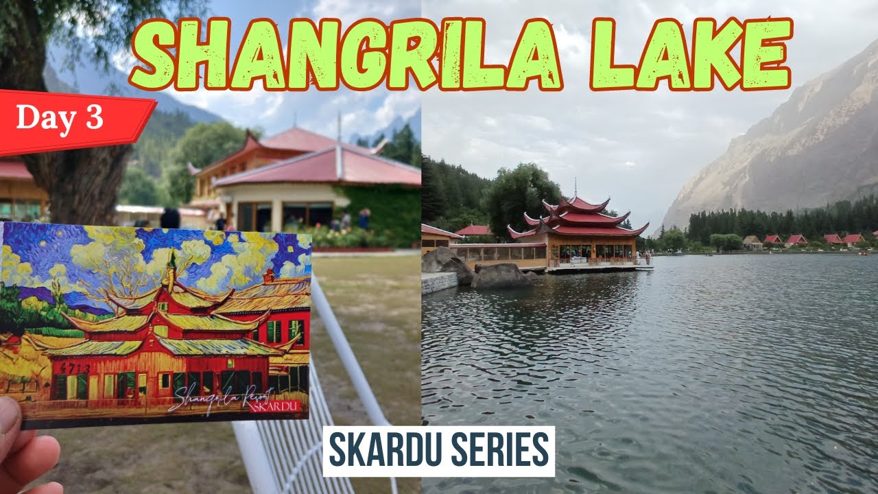 Shangrila Lake Skardu | Lower Kachura Lake | Skardu Road Trip | Episode 5