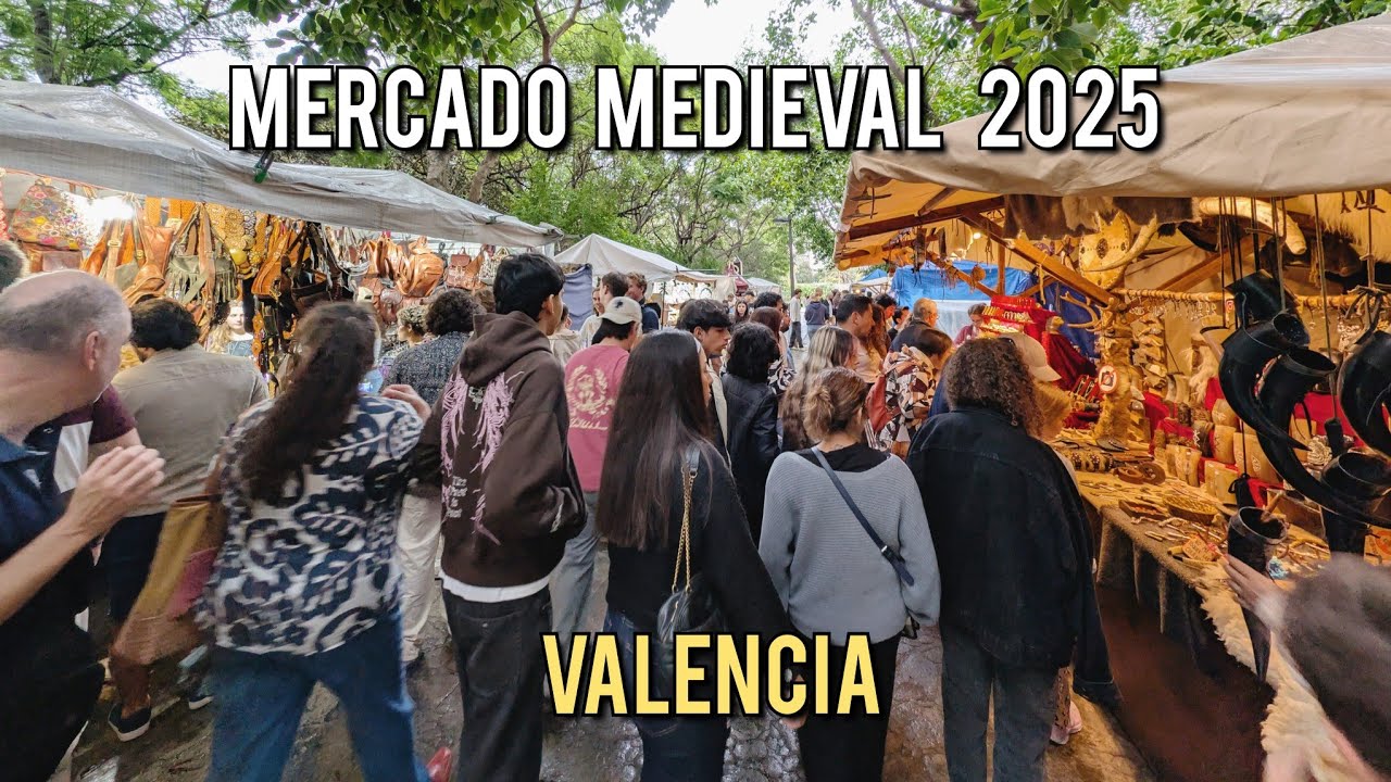 Mercado Medieval Valencia 2025 