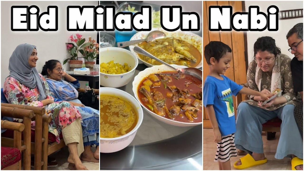 EID MILAD UN NABI CELEBRATION AT BENGALI NANI HOUSE #sadiaimon