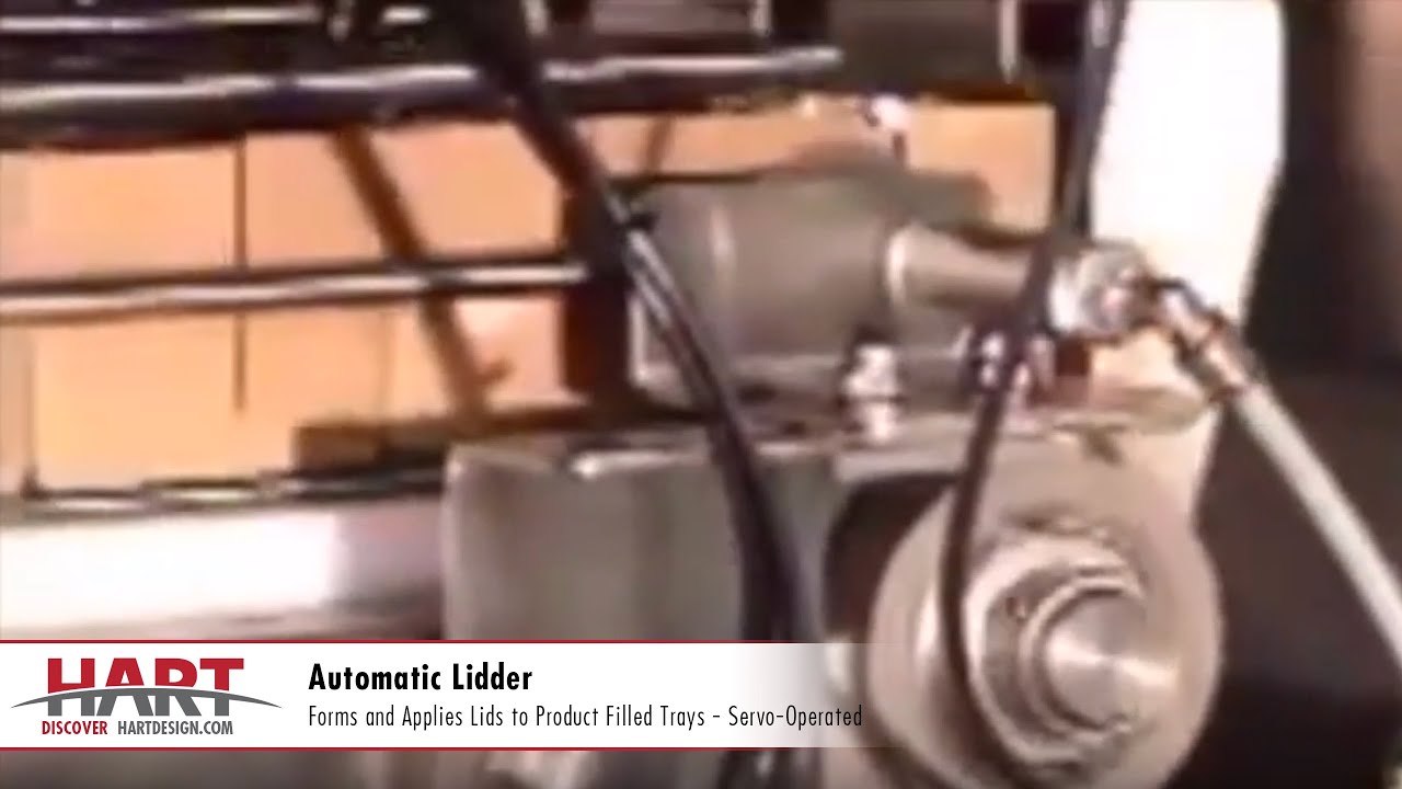 Automatic Lidder | Packaging Equipment | HART Design & Manufacturing