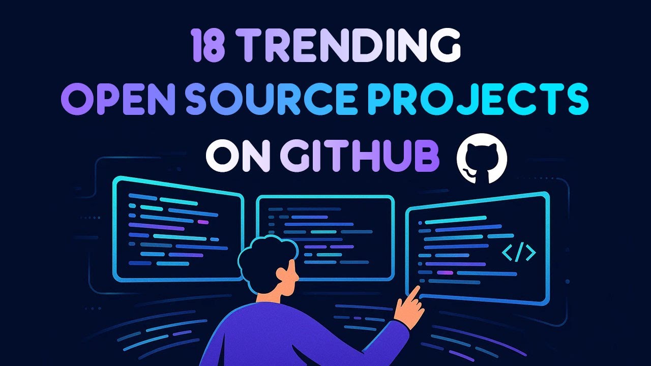 GitHub в тренде сегодня: 18 проектов с открытым исходным кодом, которые нельзя пропустить