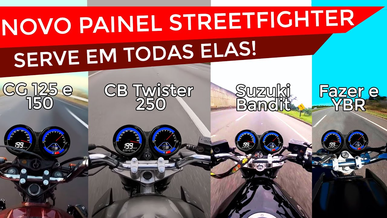E se a gente fizer um painel novo para a CG 150, um para a Twister, para a Bandit e YBR?