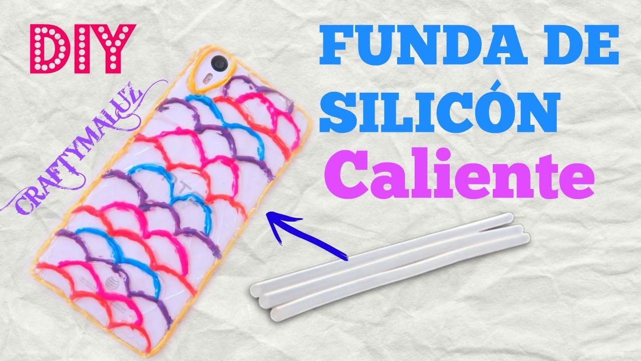 HAZ UNA FUNDAS DE SILICÓN PARA CELULAR- FUNDAS de SILICONA CALIENTE