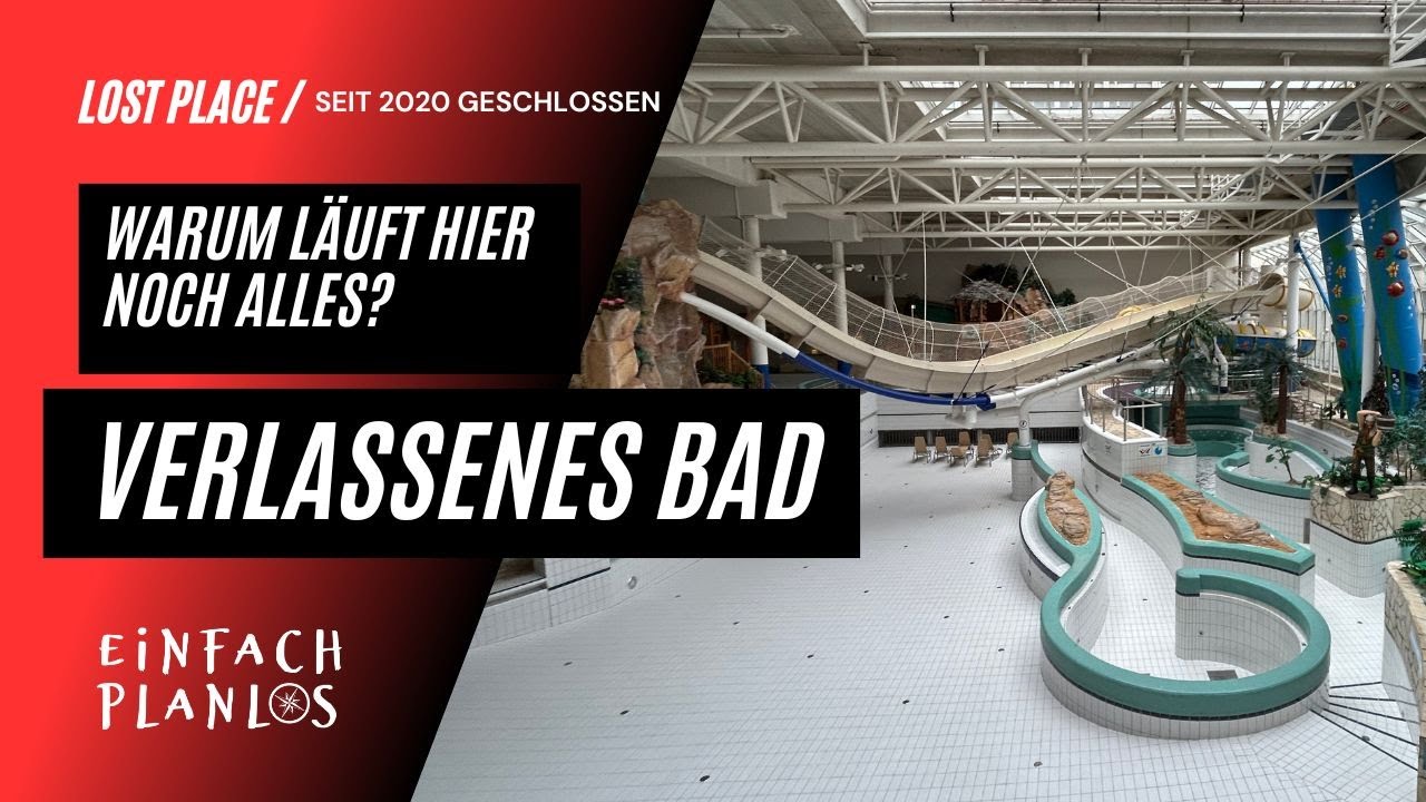Verlassenes Schwimmbad: Seit 2020 geschlossen, doch Licht, Heizung und Lüftung laufen noch! #urbex