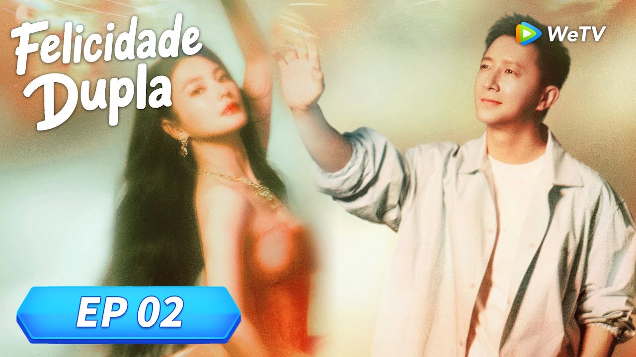 Felicidade Dupla | Episódio 02 Completo (Double Happiness) | WeTV
