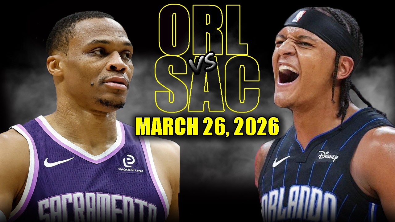 Orlando Magic vs Sacramento Kings Full Game Highlights &ndash; March 26, 2026 | NBA Season