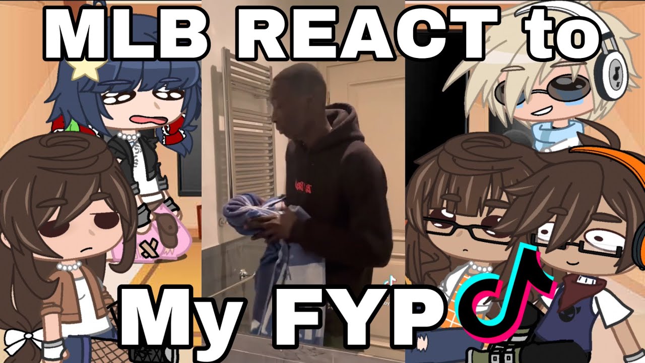 || Mlb react to my FYP || credits in vid