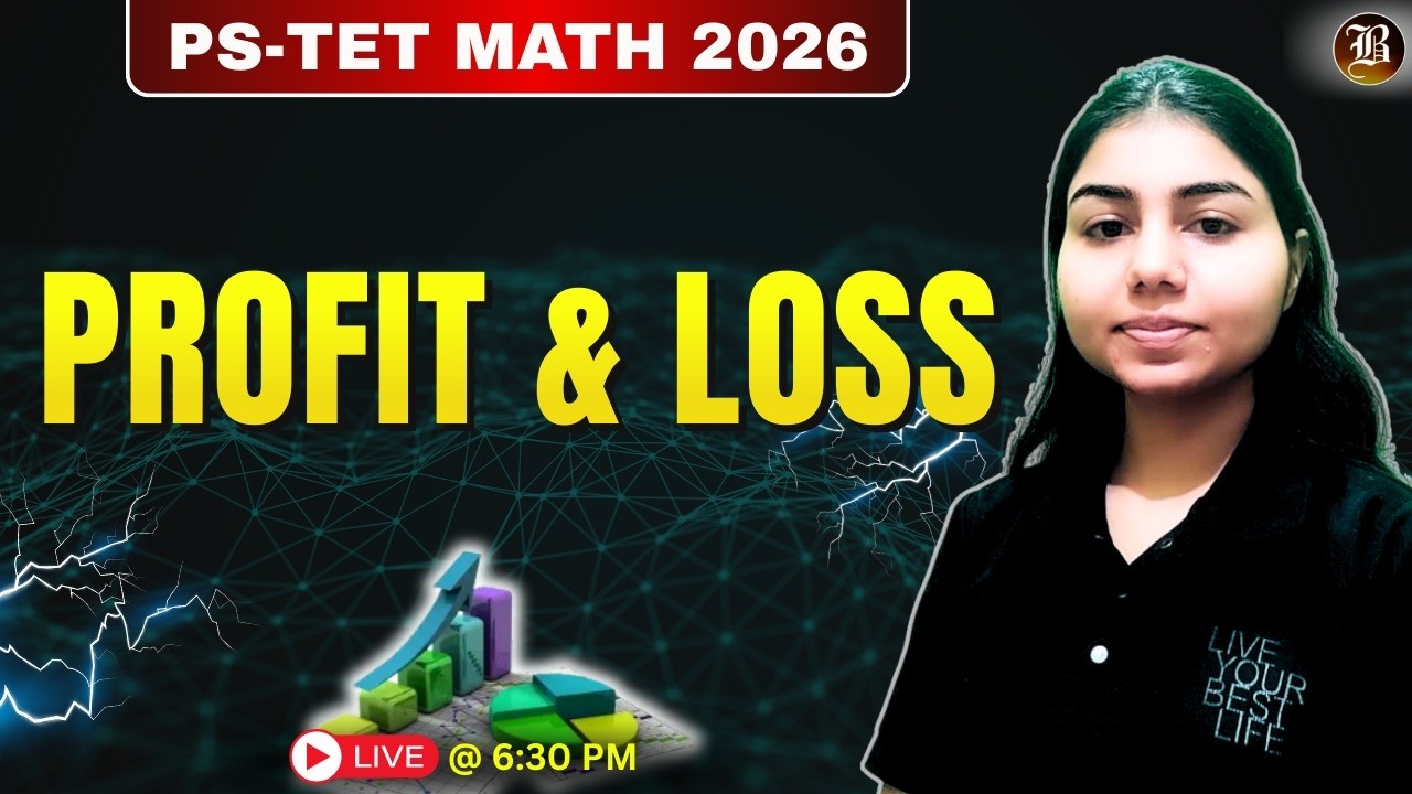 PSTET Maths 2026 | Profit & Loss | FREE Live Class Paper-2