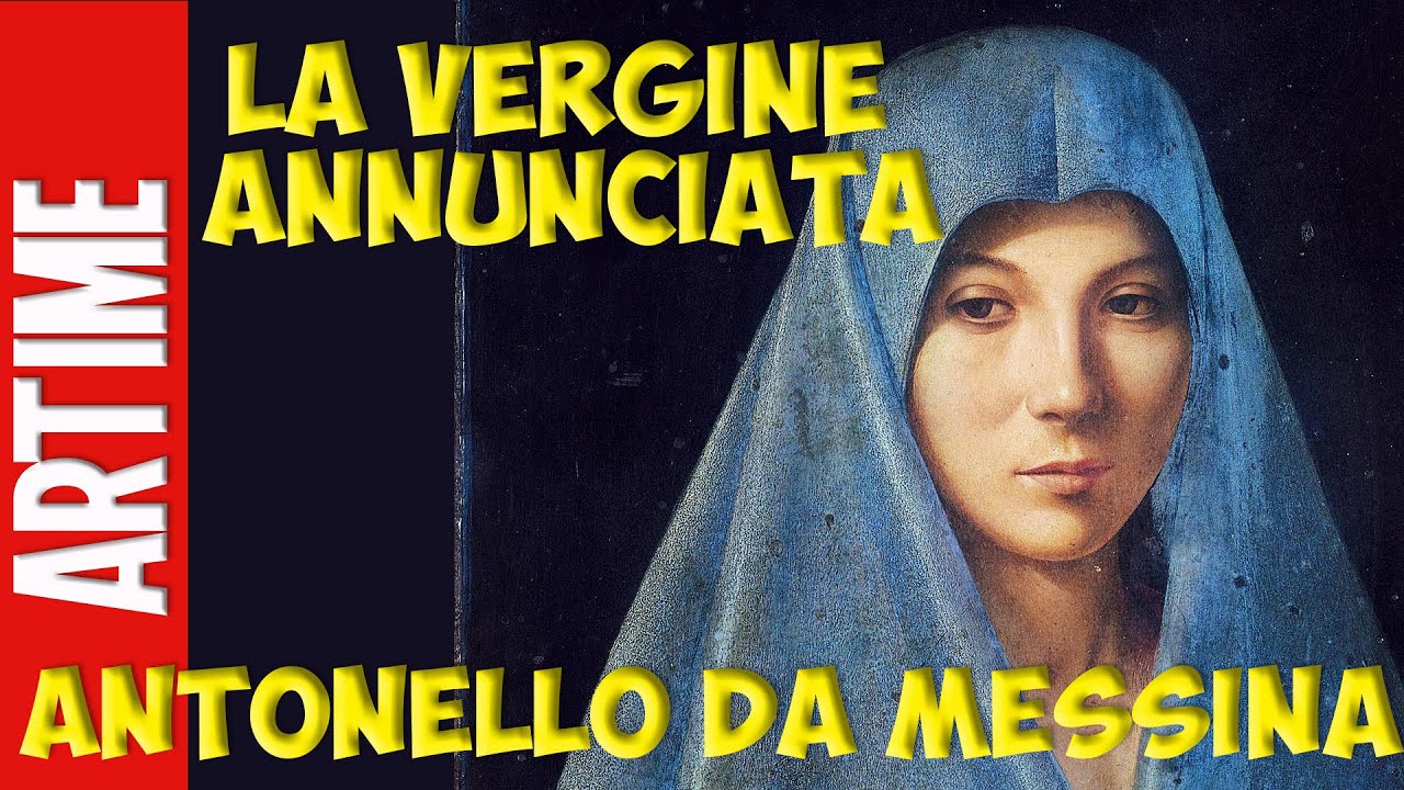 La Vergine Annunciata: il mistero dell’angelo Capolavoro di Antonello da Messina | Palazzo Abatellis