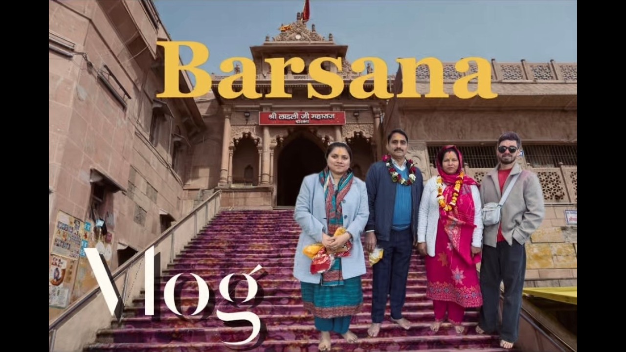 Radha Rani Temple in Barsana | Nandgaon Nand Baba Temple | Govradhan Mandir