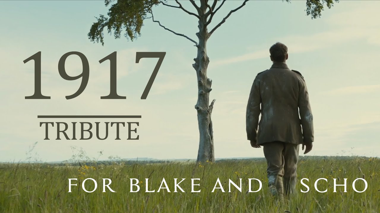 1917 | Tribute