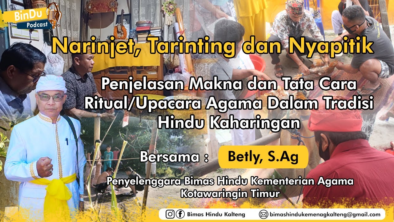 #5 - Narinjet, Tarinting dan Nyapitik Makna dan Tata Cara Ritual/Upacara Dalam Hindu Kaharingan