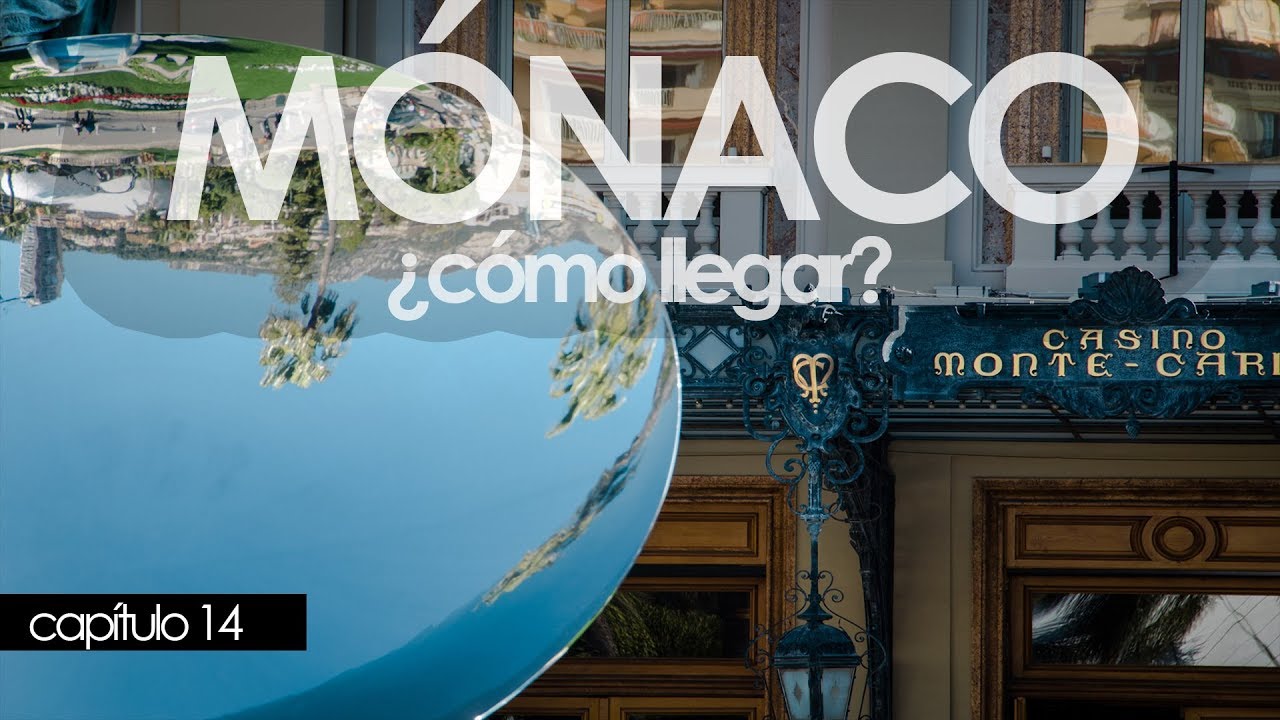 M&Oacute;NACO &iquest;c&oacute;mo llegar y que ver? (CAP 14)