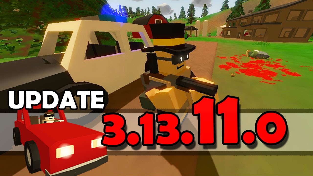 Unturned - UPDATE 3.13.11.0: Serrando o Cano da Masterkey, Sauda&ccedil;&atilde;o e Novas Conquistas