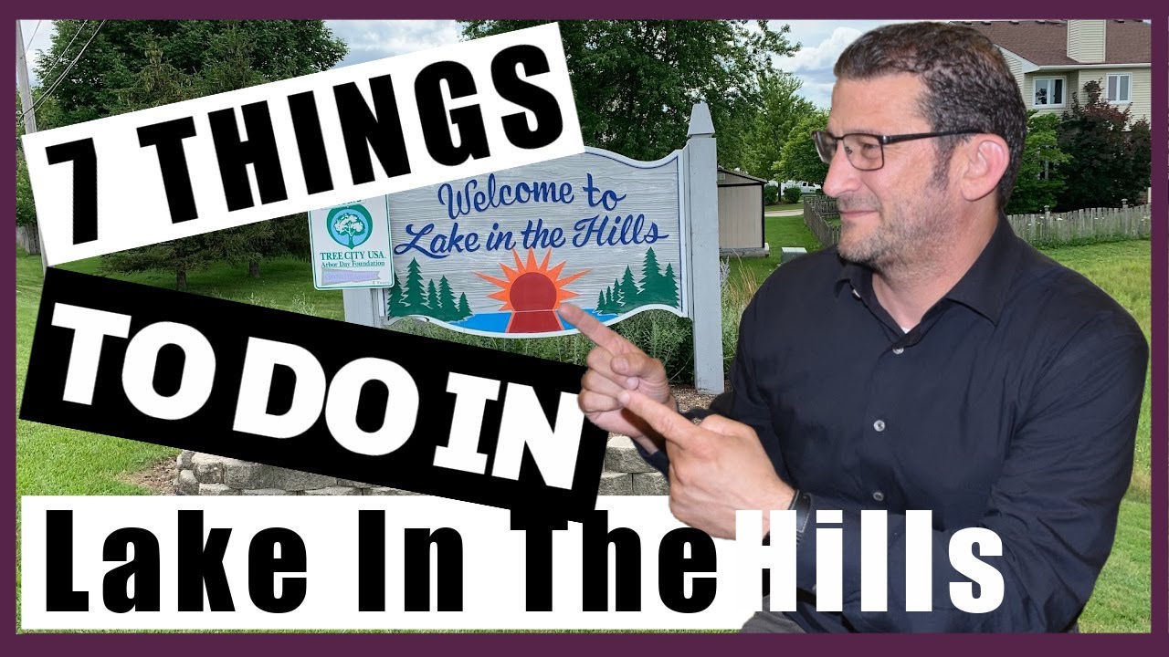 Top 7 Things To Do In Lake In The Hills
