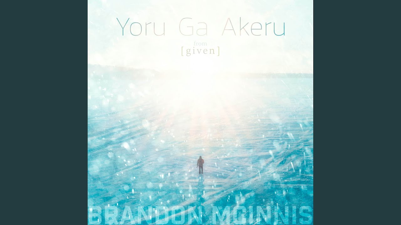 Yoru Ga Akeru (From 