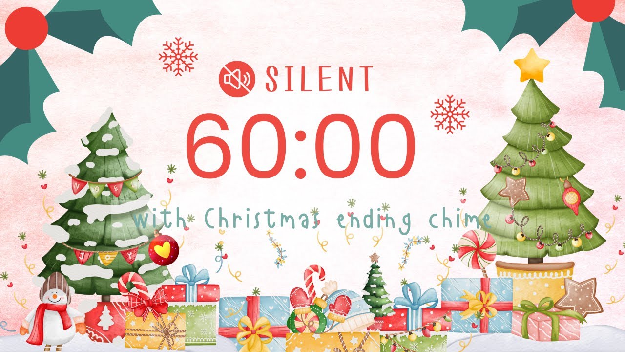 🎄 60 Minute Silent Timer 🔇 5s Ticking End & Christmas Alarm 🎅