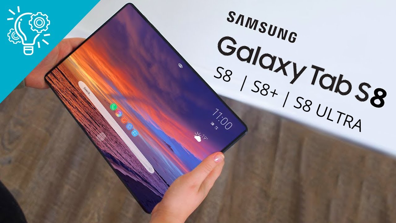 Samsung Galaxy Tab S8 Leaks Rumors & Release Date