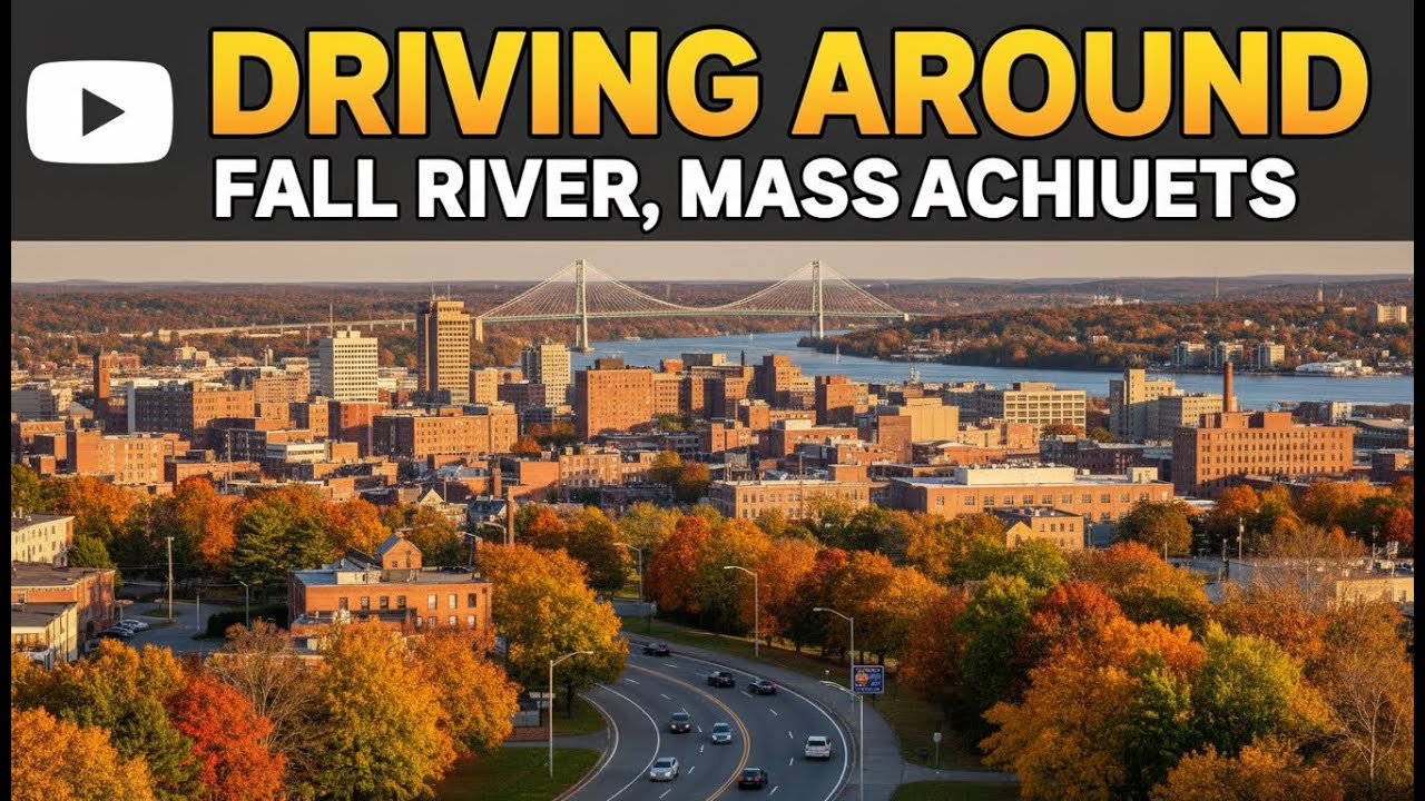 Driving Around Fall River, Massachusetts
