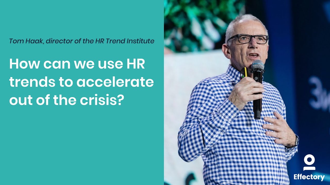 Tom Haak - How can we use HR trends to accelerate out of the crisis?