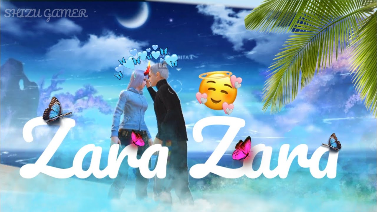 Zara Zara🥀 || Free fire love song status || SHIZU GAMER