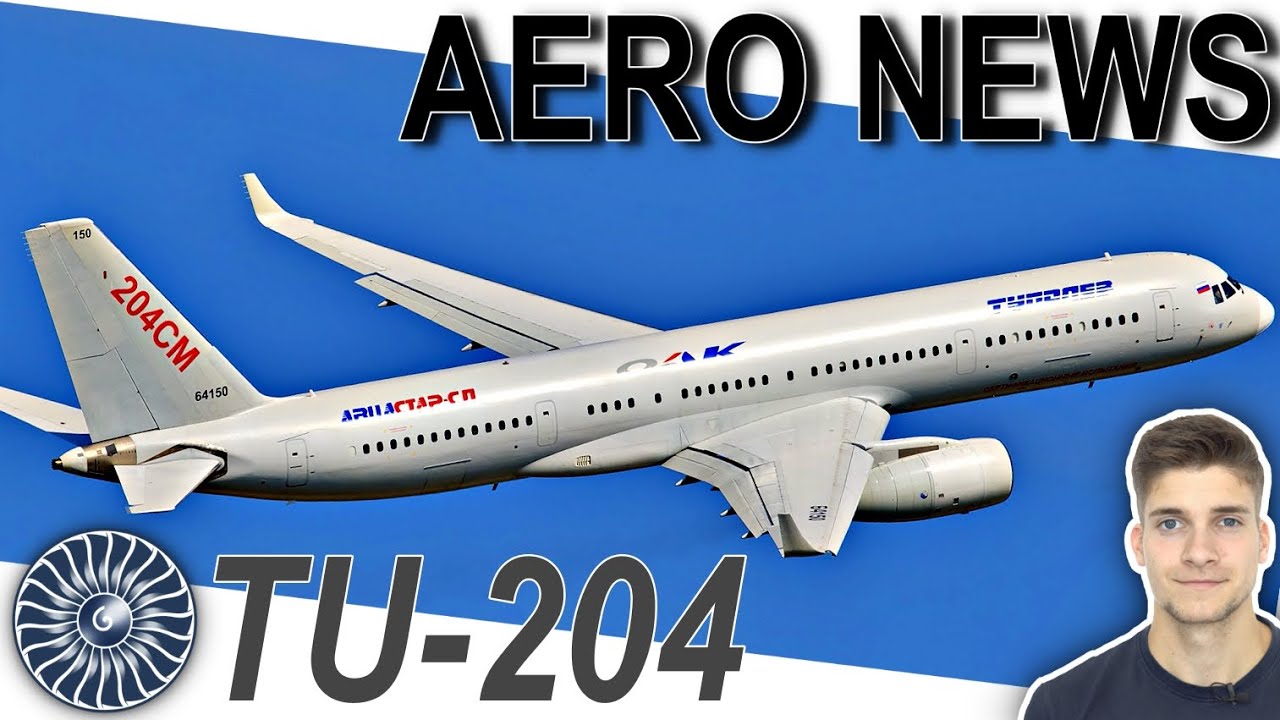 Die sowjetische 757 - Tupolev TU-204! AeroNews