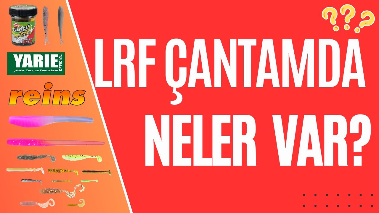 LRF &Ccedil;antamda Neler Var, Uzak Meraya Giderken Ne G&ouml;t&uuml;r&uuml;yorum? #lrf #balık #balıkavı #balık&ccedil;ılık