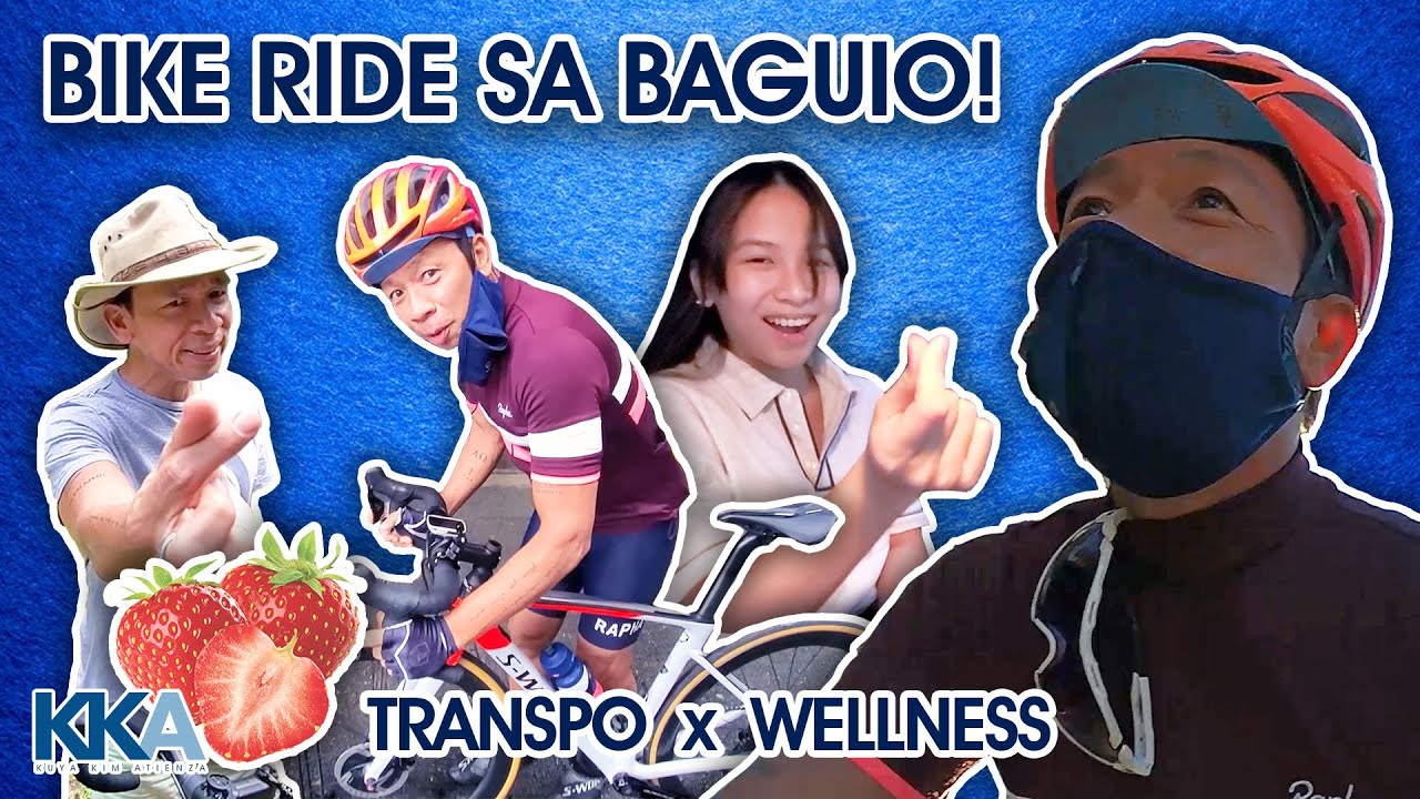 BIKE RIDE SA BAGUIO! | Kuya Kim Atienza Vlog 7