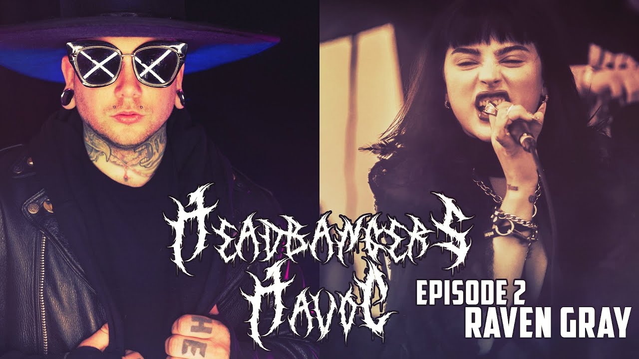 Headbangers Havoc | Ep 2 | Raven Gray