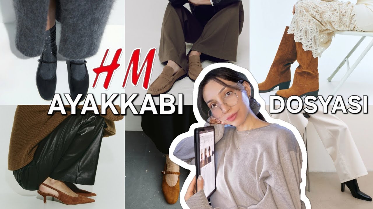 Ayakkabı Dosyası 📍 H&M 👠 Ayakkabı Trendleri ✨️