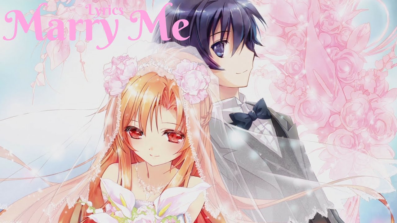 Nightcore - Marry Me