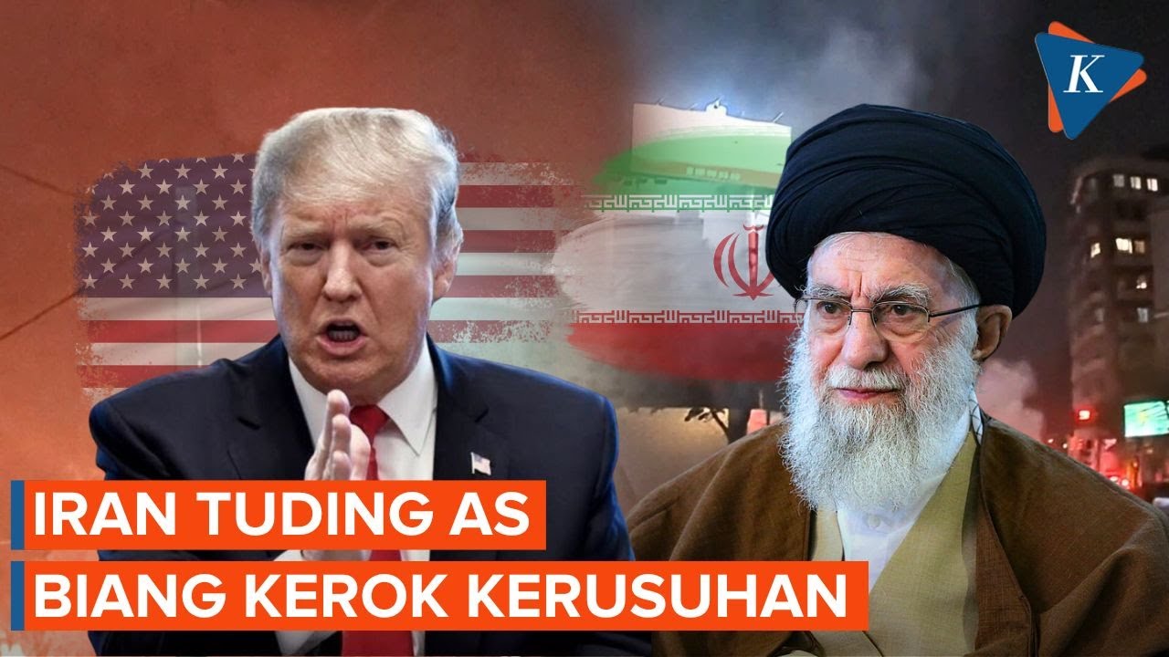 Teheran Tuduh Amerika Serikat Sumber Kerusuhan di Iran