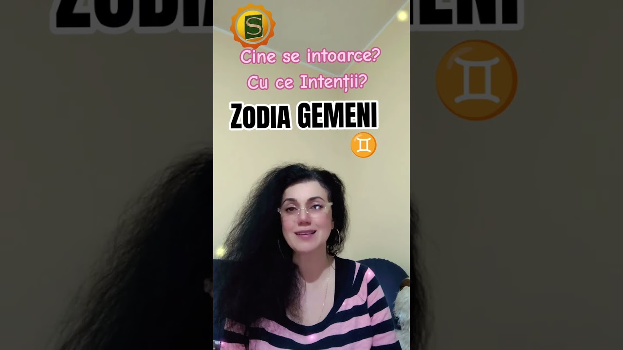 Cine se intoarce și cu ce intenții, zodie Gemeni?♊ (pt. Sesiuni în privat : wapp 0770655249) 