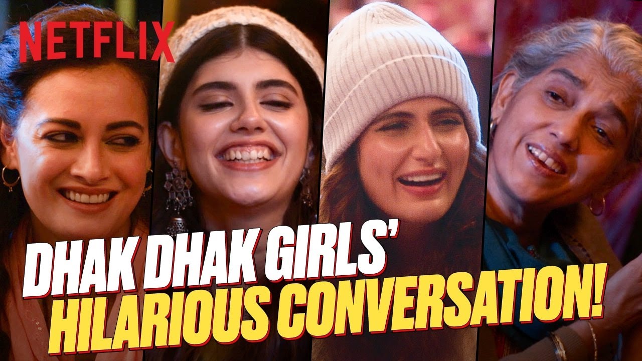 Fatima Sana Shaikh & Dia Mirza&rsquo;s Hilarious SEX TALK! | Dhak Dhak