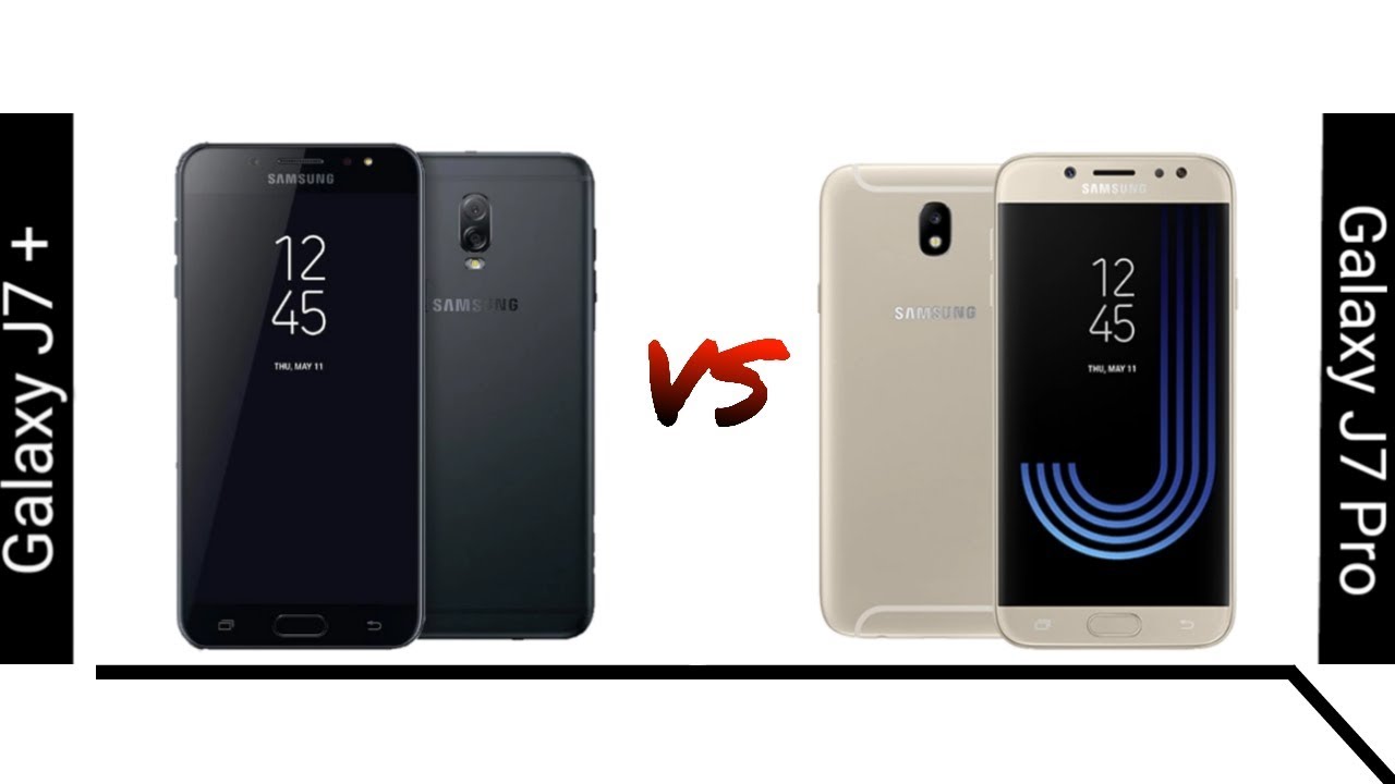 Samsung galaxy J7+ vs Samsung galaxy J7 Pro