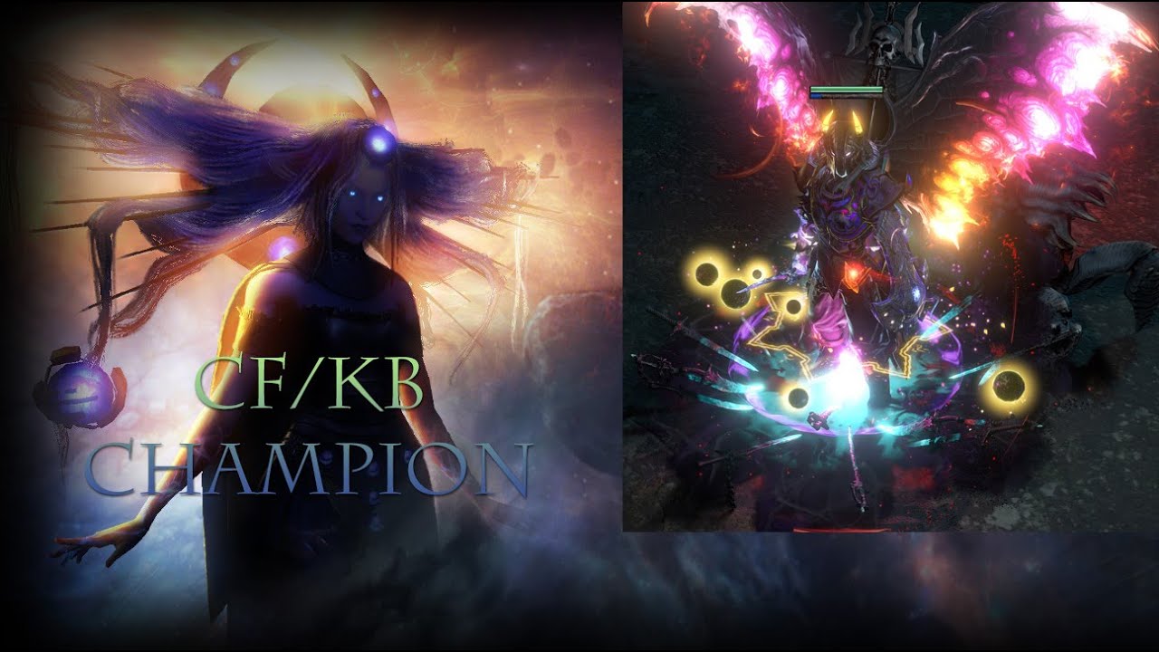 POE 3.20 CF/KB champion build
