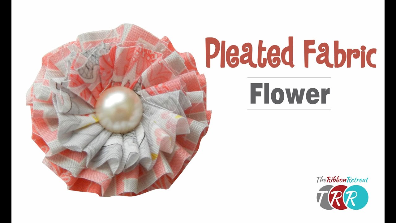 How to Make a Fabric Pleated Flower - TheRibbonRetreat.com