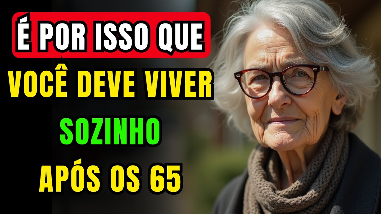 11 Benefícios de Viver COMPLETAMENTE SOZINHO Após os 65
