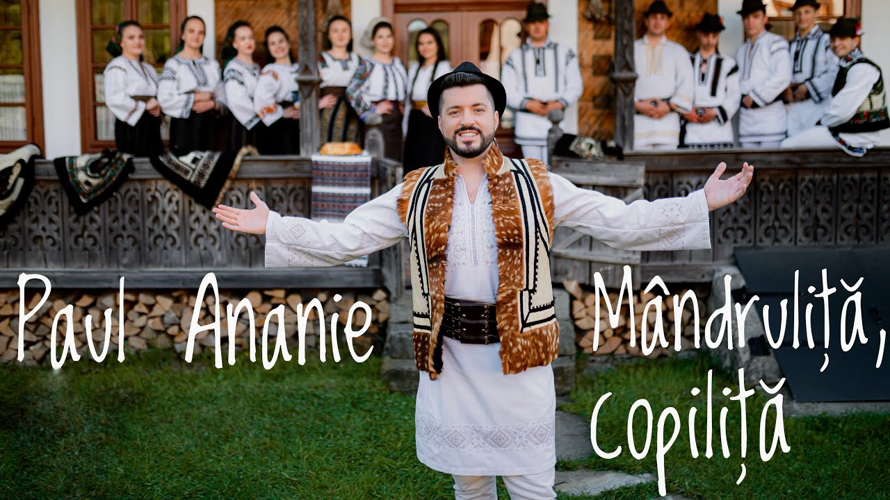 PAUL ANANIE - MÂNDRULIȚĂ, COPILIȚĂ 👧🏻