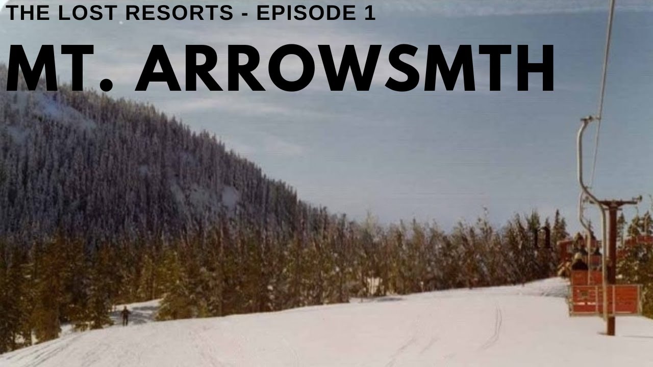 Mt. Arrowsmith - The Lost Resorts, Episode 1