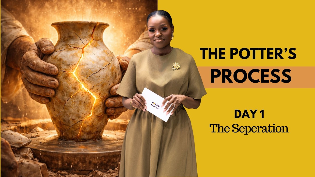 Prayer : DAY 1 | The Potters Process | 