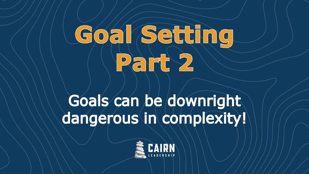 Goal Setting II
