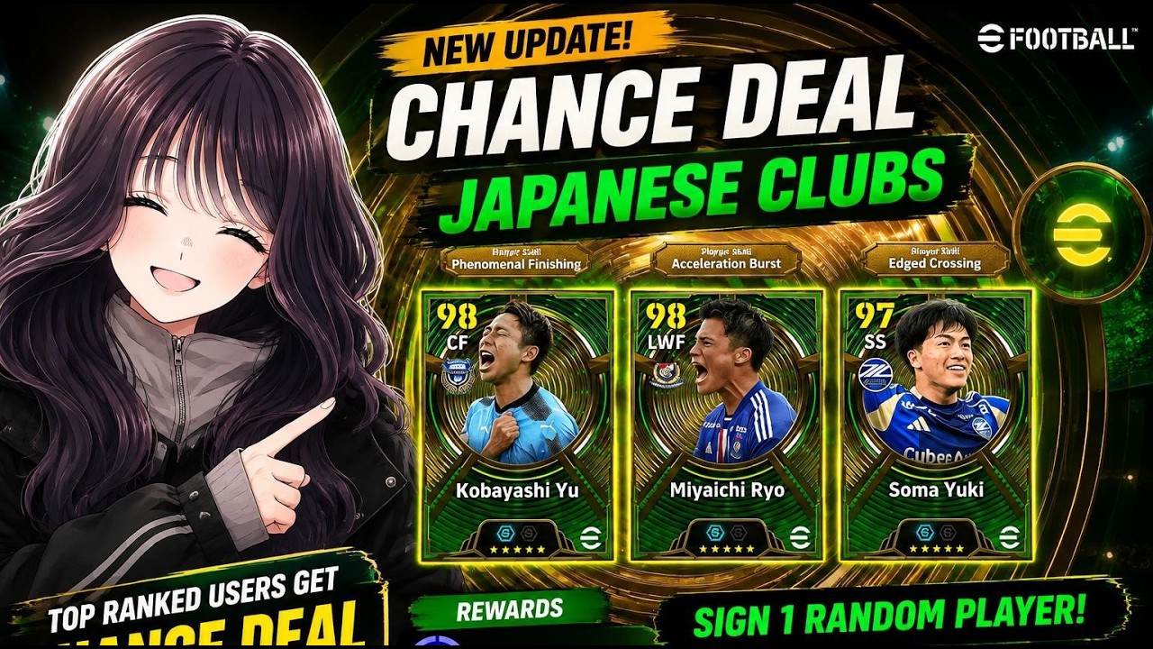 NEW CHANCE DEAL 🔥 Japanese Clubs Update! | FREE Players & Rewards | eFootball 2027