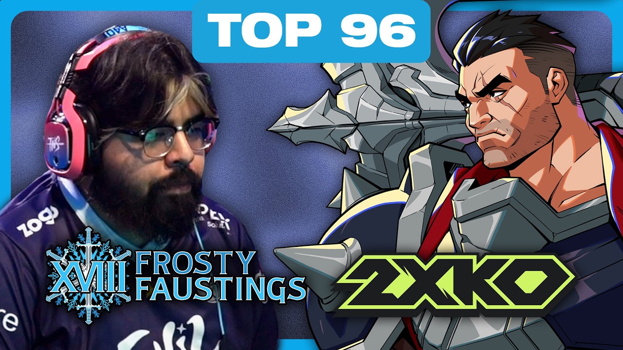 2XKO Major feat. Supernoon, Leffen, SonicFox, 2WINz - Top 96 - Frosty Faustings 2026 Tournament
