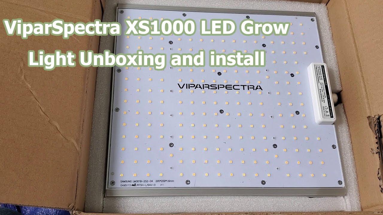 ViparSpectra XS1000 LED Grow Light Unboxing and Installation Video