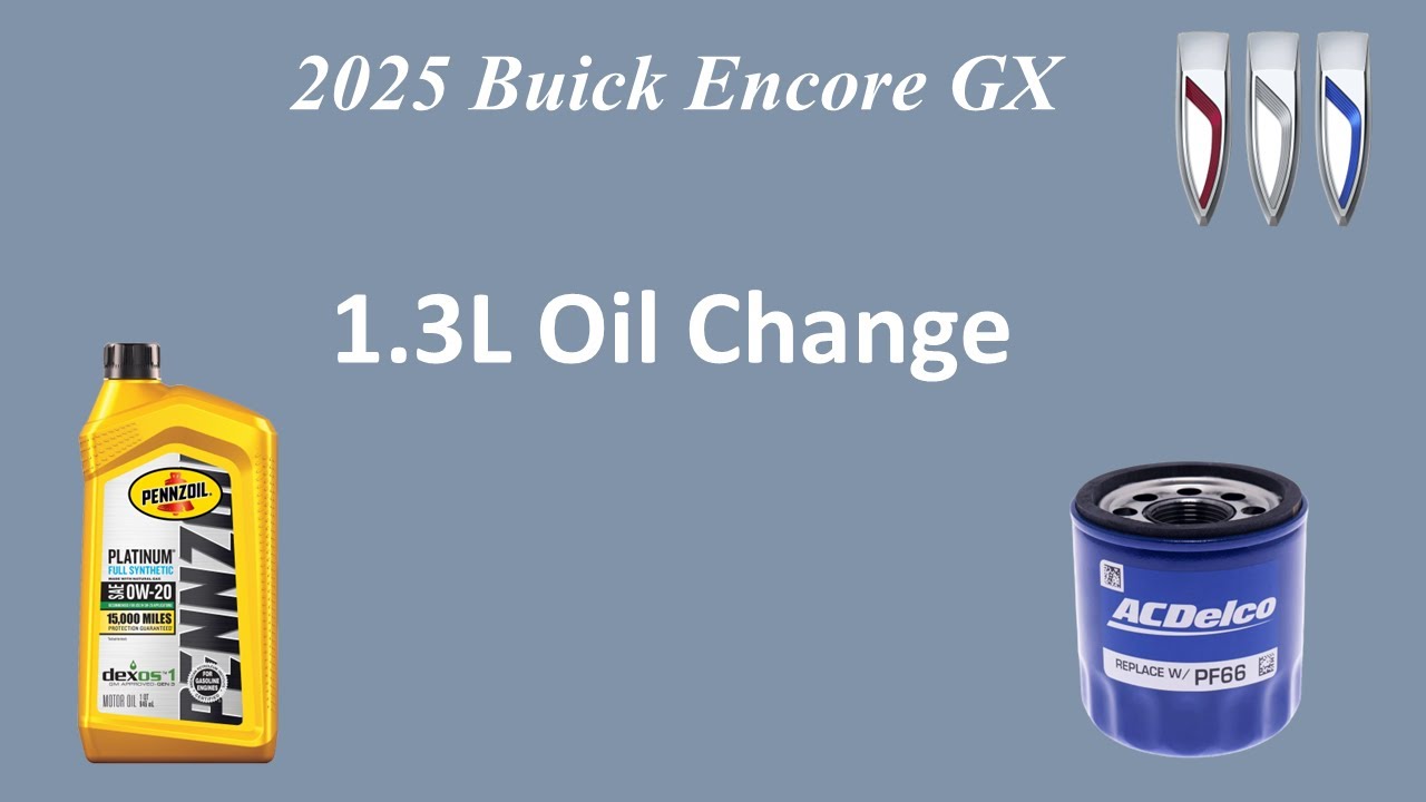 2025 Buick Encore GX Oil Change