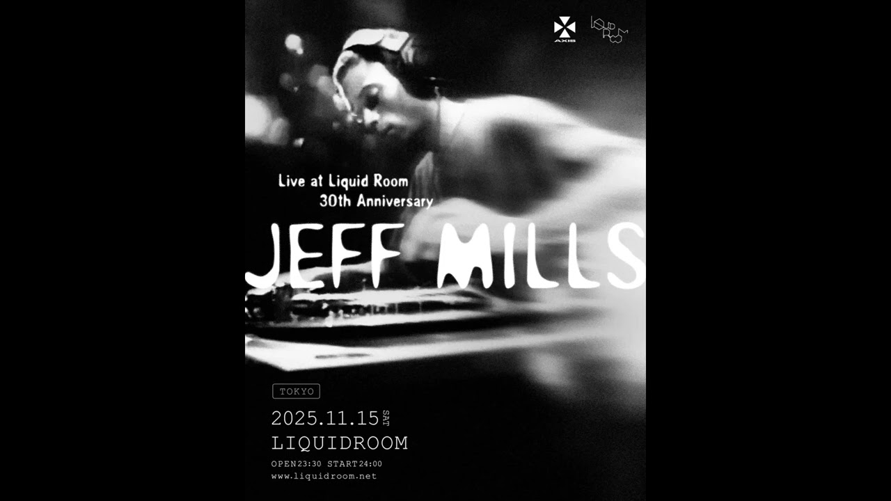 Jeff Mills - Live @ Liquid Room, Tokyo (2025-11-15)