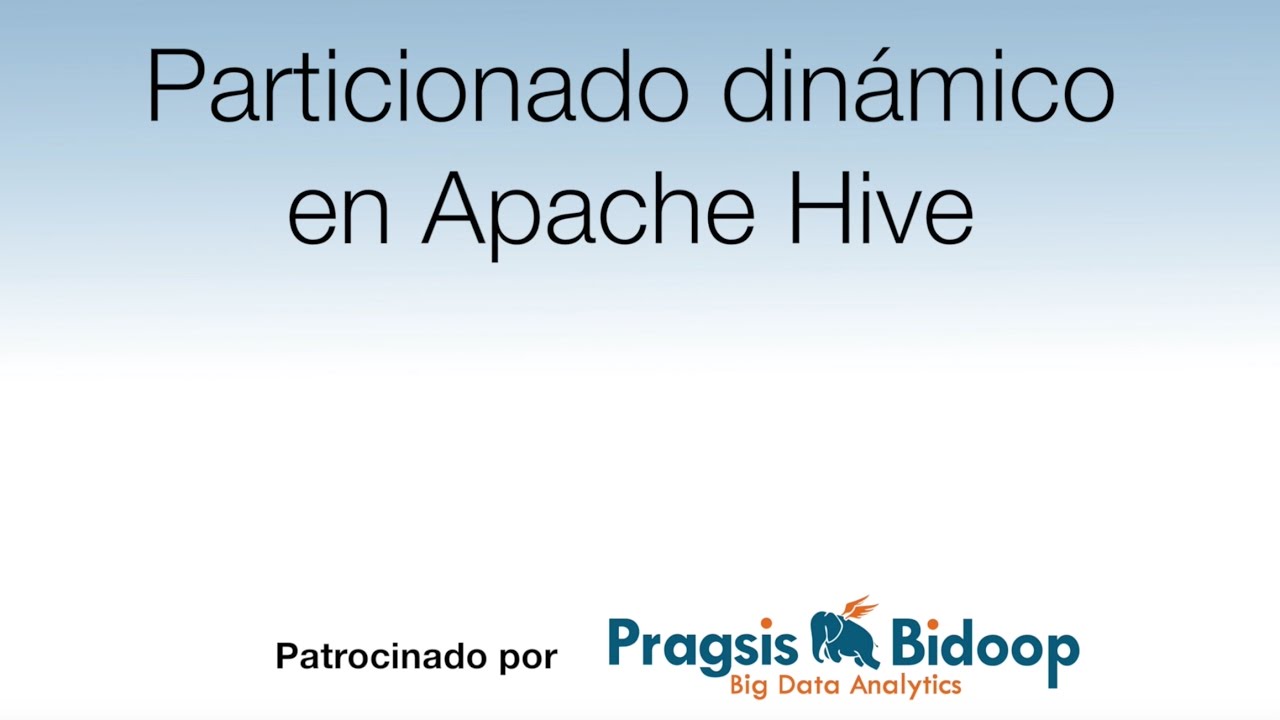 Particionado dinámico en Apache Hive