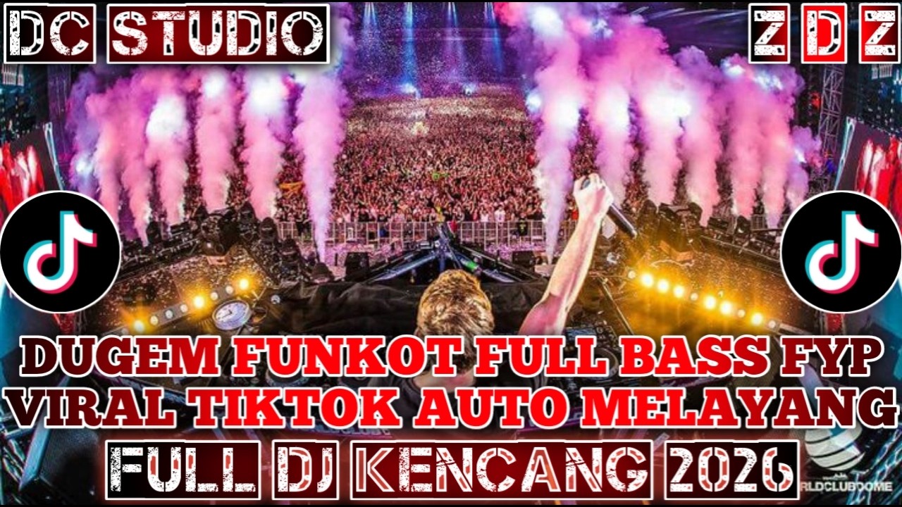 FULL DJ DUGEM FUNKOT TUM HI HO INDIA SONGS PLUS INDONESIA SONG 2026 FULL BAZZ