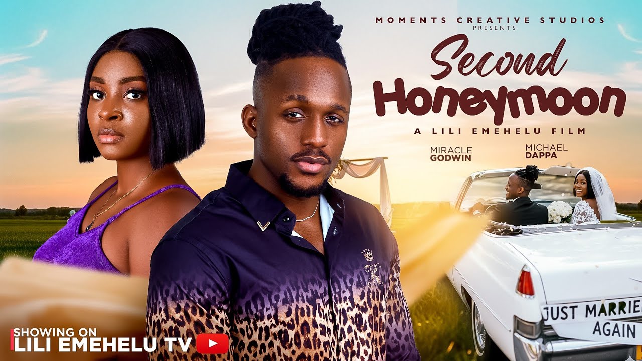 SECOND HONEYMOON - MICHAEL DAPPA, MIRACLE GODWIN #michaeldappa #miraclegodwin 
